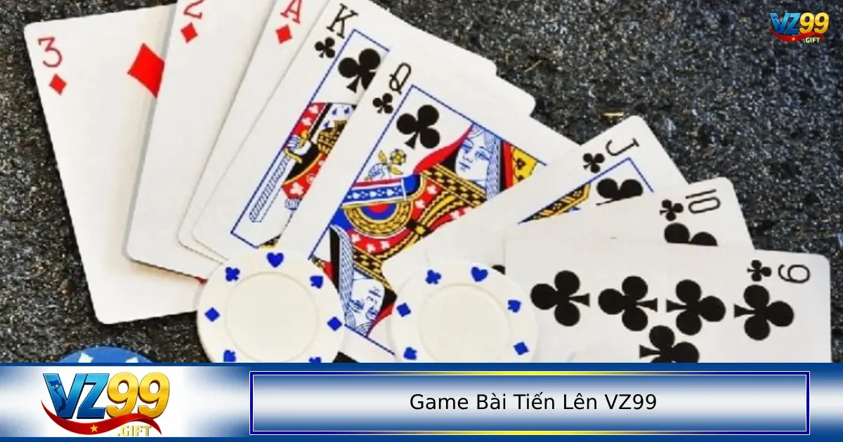 Game bài tiến lên VZ99 3 Bạn phải học vài kỹ năng phòng thân để có thể chiến đấu với bất kỳ đối thủ nào